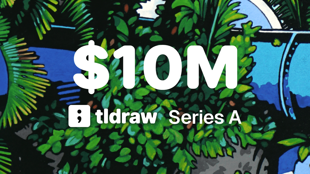 tldraw raises $10M to build the infinite canvas for developers
